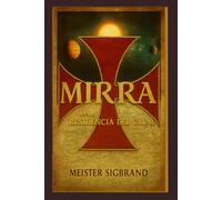 MIRRA La Residencia del Grial: Color (QUAESITOR)