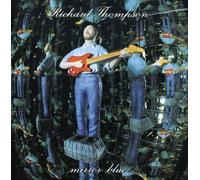 Mirror Blue by Richard Thompson (1994-02-08)