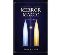 Mirror Magic: Your Future Is Waiting (majixk)