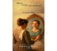 Mirror, Mirror - Let’s Get Real! (Edition1st)