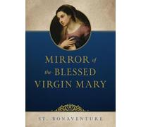 Mirror of the Blessed Virgin Mary