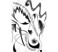 Mirror of the Brain: Trail of Observations