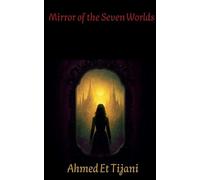 Mirror of the Seven Worlds