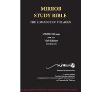 Mirror Study Bible 10th Edition 1200 page Hardcover [Excluding Acts] 7 X 10 Inch, Wide Margin.