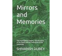 Mirrors and Memories: The investigation begins. The discovery of the Room and the realization of the coma/trap. (THE FRACTURE PROTOCOL)