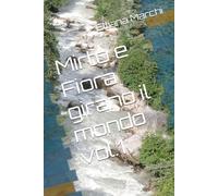 Mirto e Fiora girano il mondo vol.1