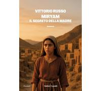 Miryam. Il segreto della madre (I lemuri)