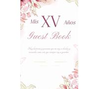 MIS 15 AÑOS: Libro de visitas y firmas