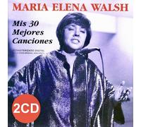 Mis 30 Mejores Canciones by Walsh, Maria Elena (2011-03-11)