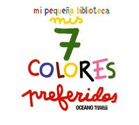 Mis 7 Colores Preferidos (Primeras Travesías)