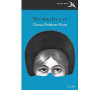 Mis abuelas y yo: 63 (Rara Avis) – Alba