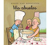 Mis abuelos: 5 (Libros de Cartón)