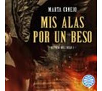Mis alas por un beso