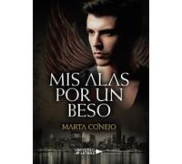Mis alas por un beso (SIN COLECCION)
