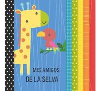 Mis amigos de la selva (LIBRO DE TELA)