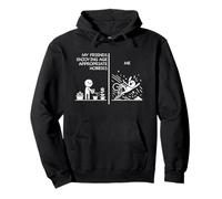 Mis amigos disfrutando de pasatiempos apropiados para la edad Comparar conmigo Sudadera con Capucha
