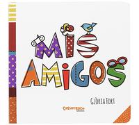 Mis amigos. Libro de cartón para bebés. Discapacidad y multiculturalidad. ¡Ilustración clara y sencilla! + 1 año (Mini)