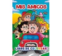MIS AMIGOS | Autores Varios