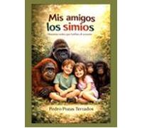 Mis amigos los simios