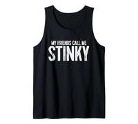 Mis amigos me llaman STINKY Camiseta sin Mangas