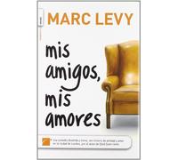 Mis Amigos Mis Amores