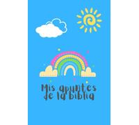 Mis Apuntes de la biblia: Cuaderno devocional para niños, Diario de Oración