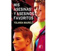mis asesinas y asesinos favoritos