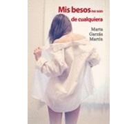 Mis Besos No Son De Cualquiera