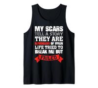 Mis Cicatrices cuentan una Historia Batalla Cicatrices Camiseta sin Mangas