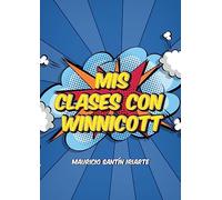 Mis Clases con Winnicott