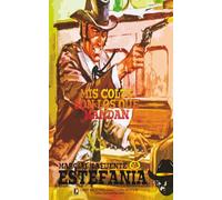 Mis Colts son los que mandan (Colección Oeste)