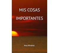 MIS COSAS IMPORTANTES