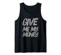 Mis Cotizaciones Dinero Amor Y Dinero Amo El Dinero Dame Mi Dinero Camiseta sin Mangas