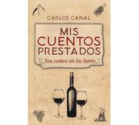 Mis cuentos prestados: Nos vemos en los bares