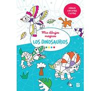 MIS DIBUJOS MAGICOS - DINOSAURIOS (MIS DIBUJOS MÁGICOS - CÓDIGOS CON COLORES Y FORMAS)