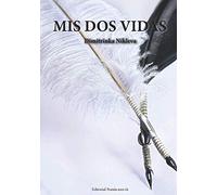 Mis Dos Vidas