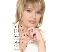 Mis dos vidas: Memorias (No Ficción)