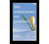 Mis emociones en poemas
