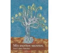 Mis Escritos Secretos