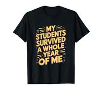 Mis Estudiantes sobrevivieron a un año Entero de mí Humor Maestro Camiseta