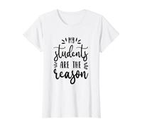 Mis Estudiantes Son la razón por la Que la educación Escolar de Maestros Camiseta gráfica económica, Mujer, Blanco, L