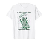 Mis expectativas Son Bajas Pero mi decepción es Raccoon Camiseta