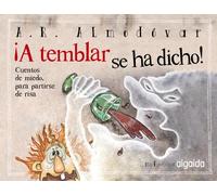 ¡a Temblar Se Ha Dicho! (mis Favoritos) (cuentos De La Media Luni Ta)