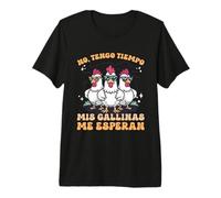 Mis Gallinas Me Esperan | Granjero | Granja | Pollos Camiseta Premium