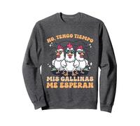 Mis Gallinas Me Esperan | Granjero | Granja | Pollos Sudadera, Unisex para Adultos, Jaspeado Oscuro, S