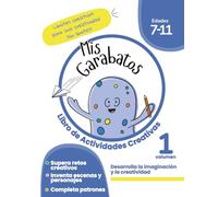 Mis Garabatos: Libro de Actividades Creativas