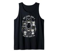 Mis Gatos y yo hablamos tonterías sobre ti, Divertido Amante y dueño de los Gatos Camiseta sin Mangas