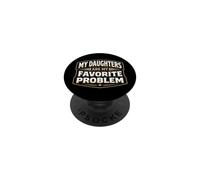 Mis Hijas Son mi Problema Favorito, Divertido Día del Padre, papá PopSockets PopGrip Adhesivo
