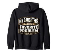 Mis Hijas Son mi Problema Favorito, Divertido Día del Padre, papá Sudadera con Capucha