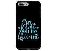 Mis Hijos huelen a Cloro Carcasa para iPhone 7 Plus/8 Plus